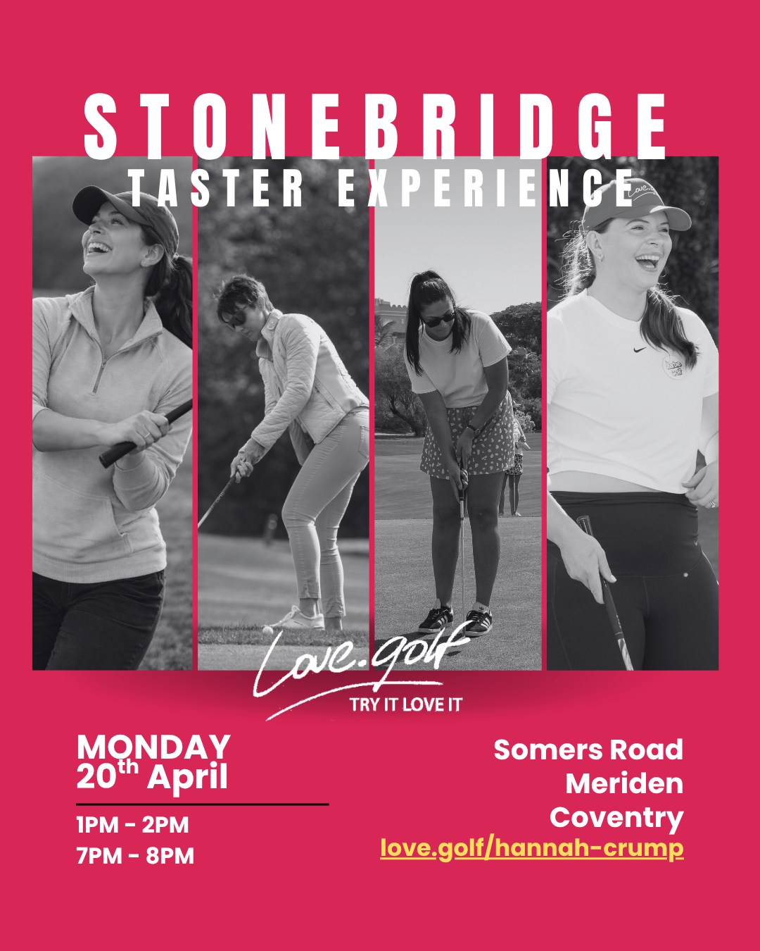 New last-minute love.golf taster at Stonebridge Golf Club — 20th Apr, just £12. 
Choose from 1pm or 7pm. Book now: love.golf/hannah-crump/

- Ideal for complete beginners
- Fun, relaxed and pressure-free
- Meet like-minded women
- Only £12 per person

🚨 Limited spaces. First come, first served.

#lovegolf #StonebridgeGolf #WomenWhoGolf #BeginnerGolf #GirlsWhoGolf